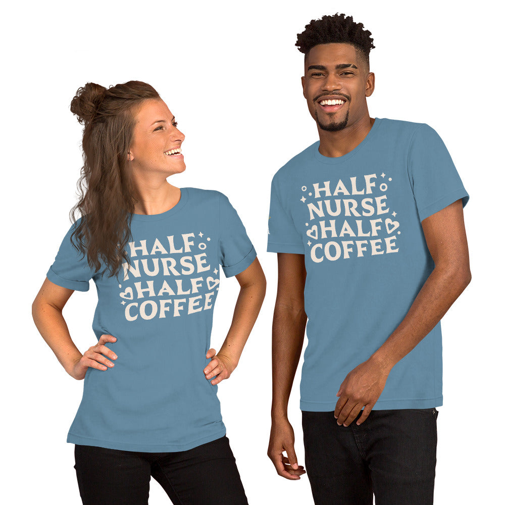 Half Nurse Half Coffee Tee